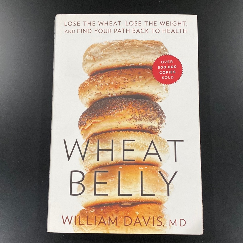 Wheat Belly by William Davis, MD - Paperback Book